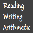 Reading, Writing, Arithmetic
